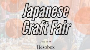 Japanese Craft Fair