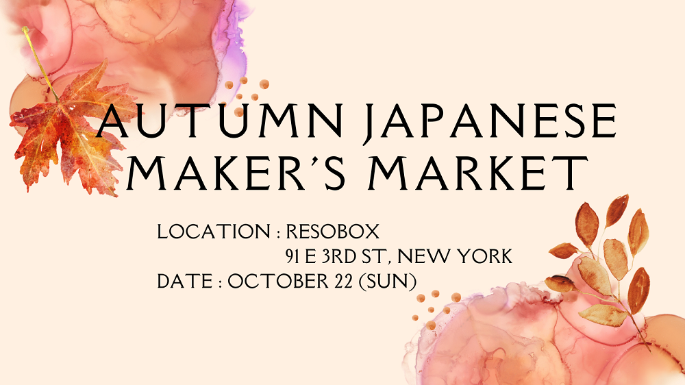 Autumn Handmade Japanese Maker's Market