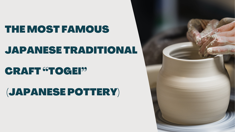 Famous Japanese Pottery
